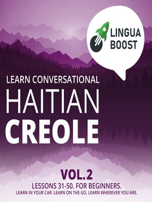cover image of Learn Conversational Haitian Creole Volume 2